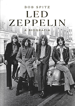 Led Zeppelin: A Biografia